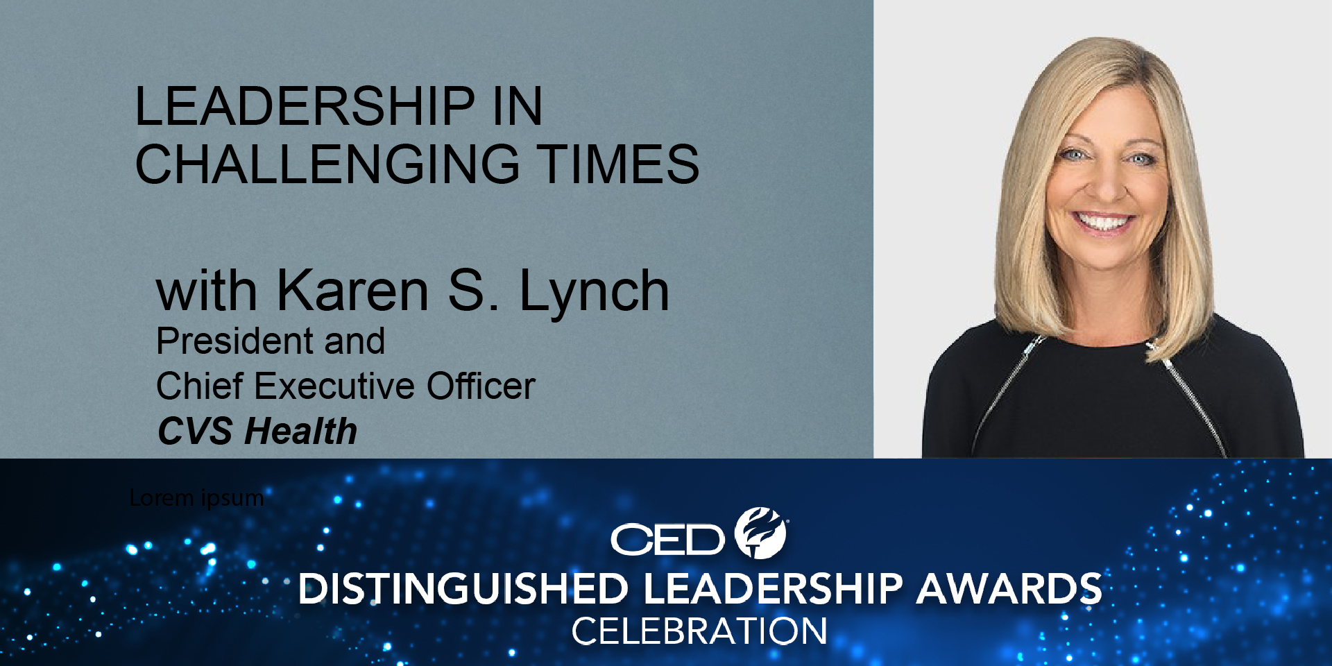 Leadership in Challenging Times with Karen S. Lynch